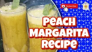 peach margarita recipe | How to make peach margarita recipe at home