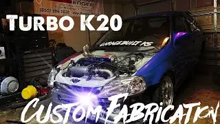 INSANE Turbo K20 Custom Fabrication (Vibrant Performance)