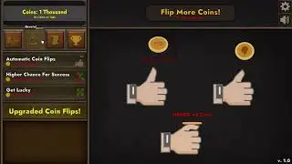 Coin Flipper A New Idle Game! Every Coin Flippin' Upgrade!