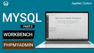 MySQL Tutorial For Beginners In Hindi | Connect MYSQL Workbench With database | AppWeb Coders
