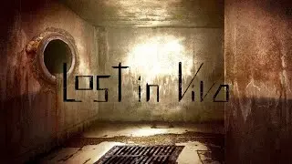 LOST IN VIVO #2 - Света отказалась в это играть