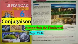 unité 1: conjugaison Imparfait de l'indicatif 6ème année primaire le français pratique