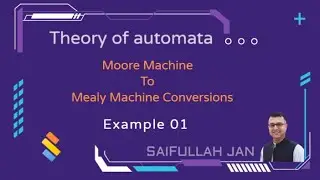 Moore To Mealy Conversion Example 1