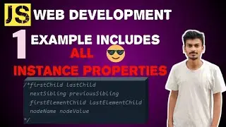 11) One Example that includes all Instance Properties |Javascript for Web Development | JK CoDEVERSE