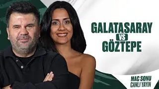 GALATASARAY - GÖZTEPE MAÇ SONU CANLI YAYIN I ORHAN ULUCA, EKİNSU ULUCA #17
