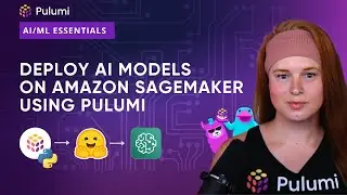 Deploy AI Models on Amazon SageMaker using Pulumi Python IaC