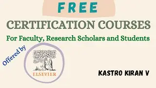 Certification Courses offered by Elsevier [FREE] for Faculty, Research Scholars and Students