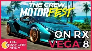 The Crew Motorfest PC Benchmark | Vega 8