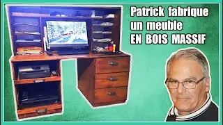 UN MEUBLE EN BOIS MASSIF?! LA RÉALISATION DE PATRICK