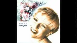 Danijela Martinović - Sve što srce poželi