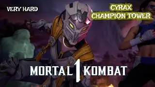 Mortal Kombat 1 - Champion Tower CYRAX Very Hard - No Matches / Rounds Lost