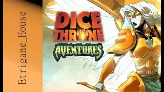 [JdP] Dice Throne Adventures - La Séraphine - Session 1