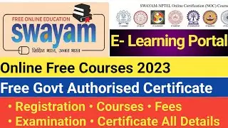 SWAYAM Free Online Courses 2023 | Registration, Courses, Exam,Fees & Certificate All Details 