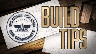 Build Tips - AMA Build Month (#iBuildAMA)