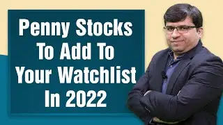 Penny Stocks to Add to Your Watchlist in 2022 | Penny Stocks 2022 | Penny Stocks List