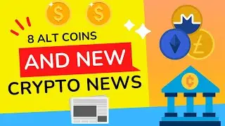 Top 8 Altcoins 2022 and Insane Crypto News.