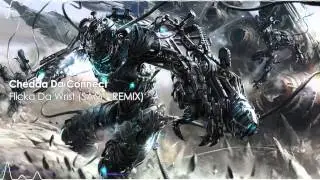 Chedda Da Connect - Flicka Da Wrist (SAM F REMIX)