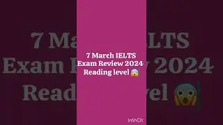 7 March IELTS Exam Review 2024 😱 with Reading Passages names 😯