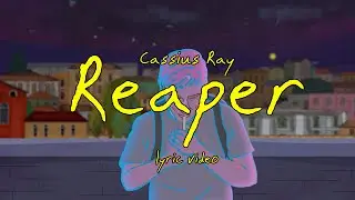 Reaper (Official Lyric Video)
