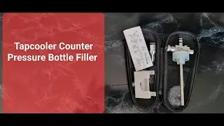 Tapcooler Counter Pressure Bottle Filler | Home Brew | Homebrewing