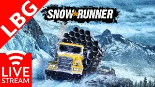 🔴SNOW RUNNER Live - Sequel to Mudrunner
