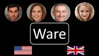 How to pronounce Ware