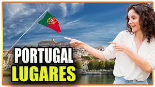 7 MELHORES LUGARES PARA VISITAR EM PORTUGAL