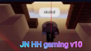 JN HH gaming v10 [credits:JN HH gaming]