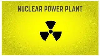 Nuclear power plant layout explained || Mech Geeks YouTube channel