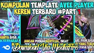 Kumpulan Template Aveeplayer Keren Terbaru//Download Via MediaFire...