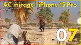 Experience : AC Mirage Mobile iOS Gameplay on iPhone 15 Pro | PART 7