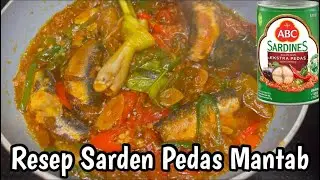 Resep Sarden Pedas Mantab| Masak Sarden Lebih Enak Tidak Amis