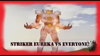 STRIKER EUREKA vs EVERYONE (Roblox Kaiju Arisen)
