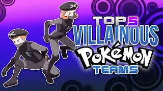 Top 5 Villainous Pokemon Teams