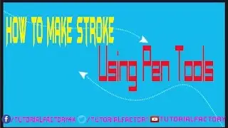 How To Make Stroke Using Pen Tools In Adobe Photoshop CS6 and CC