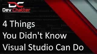4 Things You Didn't Know Visual Studio Can Do