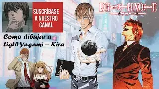 Como dibujar a Ligth Yagami (Kira) Risa Malvada -  Death Note