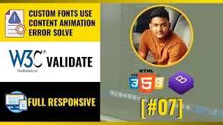 How to use Custom Font to website | How to add Animation in website| W3C Validation Check [#7]