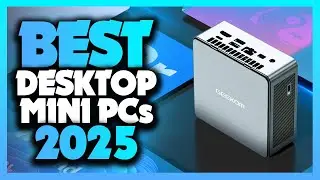 What's The Best Desktop Mini PC (2024)? The Definitive Guide!