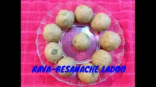 Rava besanache ladoo