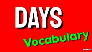 Days Vocabulary | English vocabulary | learn the days of the week | days of the week | Weekdays