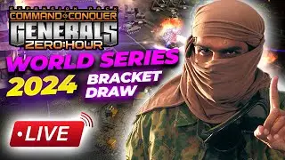🚨 LIVE | Command & Conquer Generals Zero Hour | World Series 2024 Bracket Draw ($13,650)