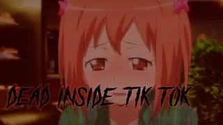 Dead inside tik-tok подборка тиктоков для дед инсайдов #11