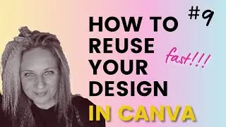 How to reuse your design in Canva