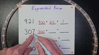 How to write 3-Digit Numbers in Expanded Form - Maths Practice