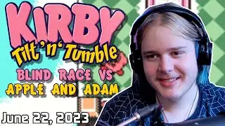 Kirby Tilt n' Tumble Any% Blind Race VS AppleSinger & AdamElf