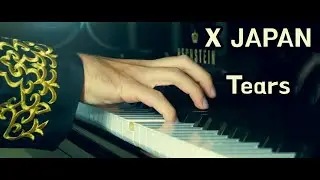 X JAPAN 『Tears』Piano Cover