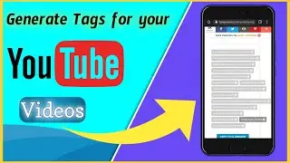 How to Generate tags and Apply them in YouTube Studio 