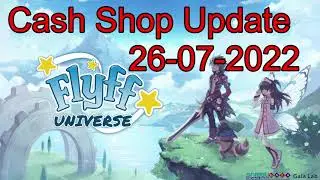 FlyFF Universe - Cash Shop Update 26-07-22