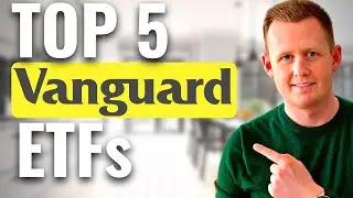 Top 5 Best Vanguard ETFs (FOR BEGINNERS)